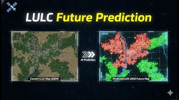 How to Make LULC Future Prediction Using Remote Sensing | Prediction model ML, CA, ANN, Markov