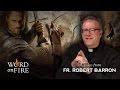 Bishop Barron on "The Lord of the Rings" (Part 1 of 2)