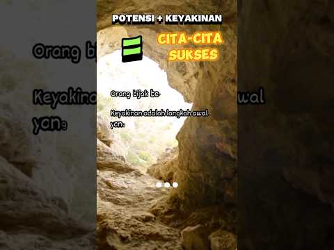 Potensi + Keyakinan