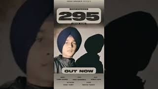 Full 295 out now sidhu moose wala #shot #295 #295song Guide
