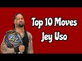 Top 10 moves of jey uso