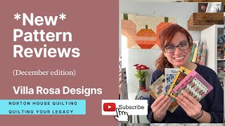 *NEW Quilt Pattern Reviews - Villa Rosa Designs - December