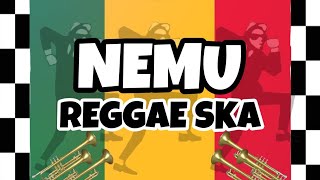 NEMU - Reggae SKA cover