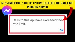 How To Solve Messenger 'Calls to this api have exceeded the rate limit' Problem|| Rsha26 Solutions