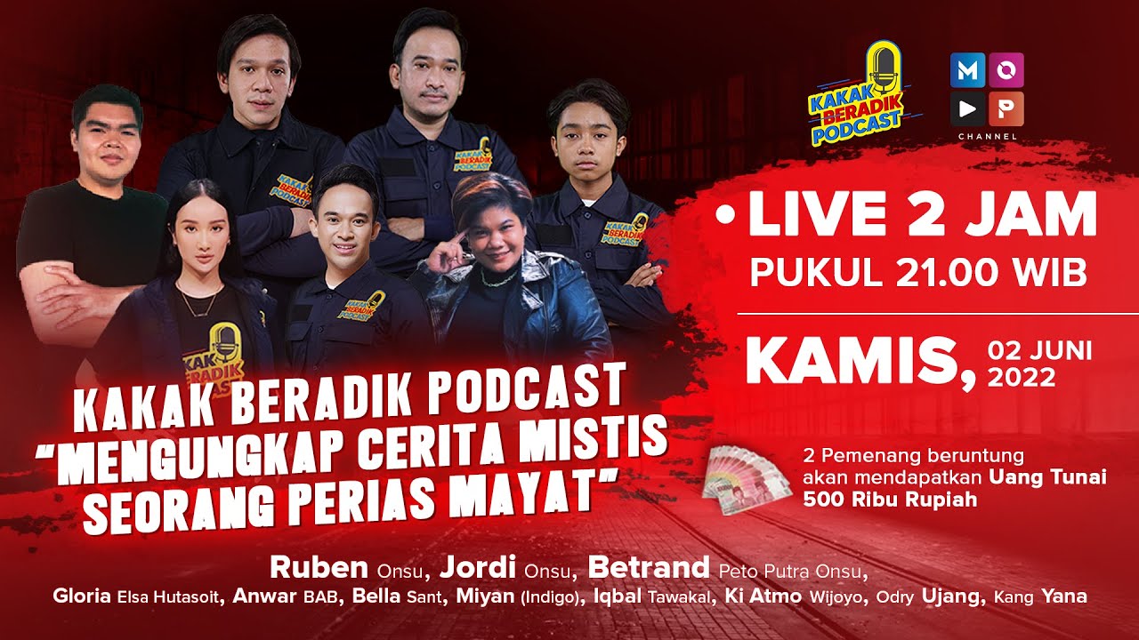 KAKAK BERADIK PODCAST LIVE 2 JAM | MENGUNGKAP CERITA MISTIS SEORANG PERIAS MAYAT