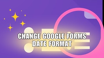 ❤️ FIX: How to Change Google Forms Date Format! (Quick & Easy) | How To