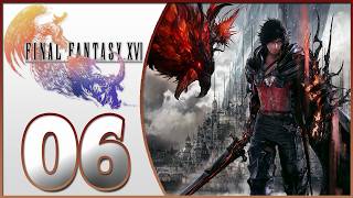 Final Fantasy XVI #6: Les ravages dAnnabella