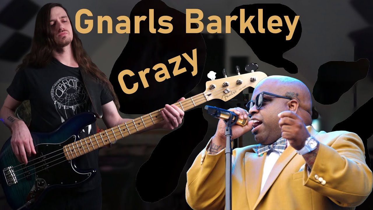 Gnarls Barkley - Crazy (Bass Cover) - YouTube