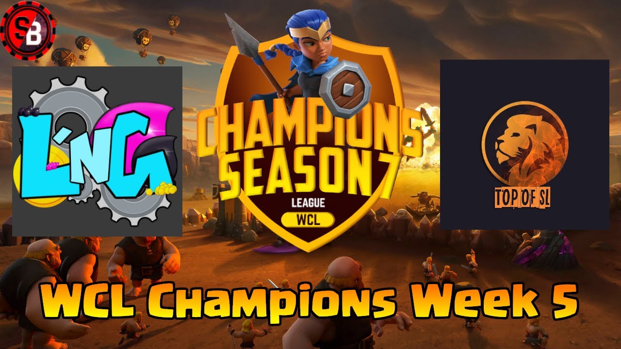 WCL Champions Week  5 | LNG Elite vs TopOfSriLanka