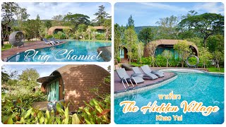 เที่ยวเขาใหญ่ รีวิวที่พัก The Hidden Village Khao Yai | Plug Channel