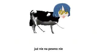 Dancing Polish Cow but Ryo