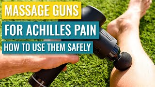 Using a Massage Gun for Achilles Tendonitis