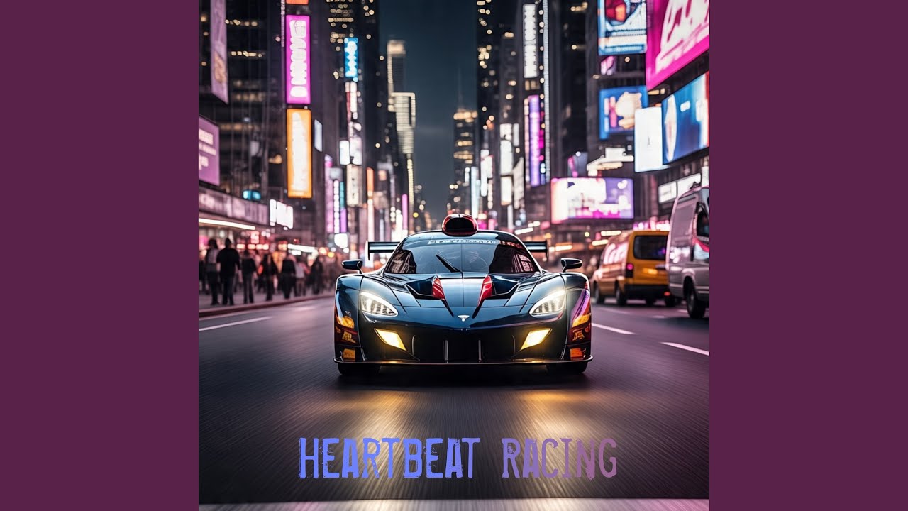 Heartbeat Racing