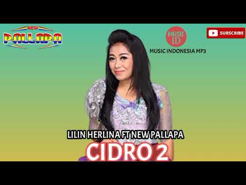 New Pallapa \u0026 Lilin Herlina - Cidro