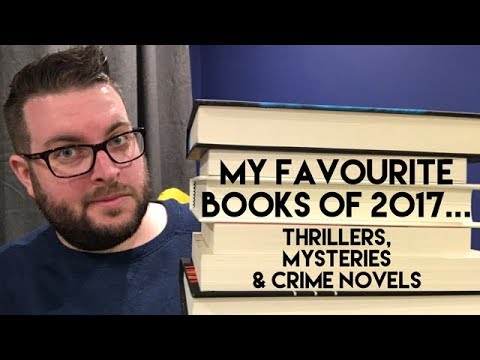 My Favourite Books of 2017 | Thrillers, Mysteries & Crime Novels