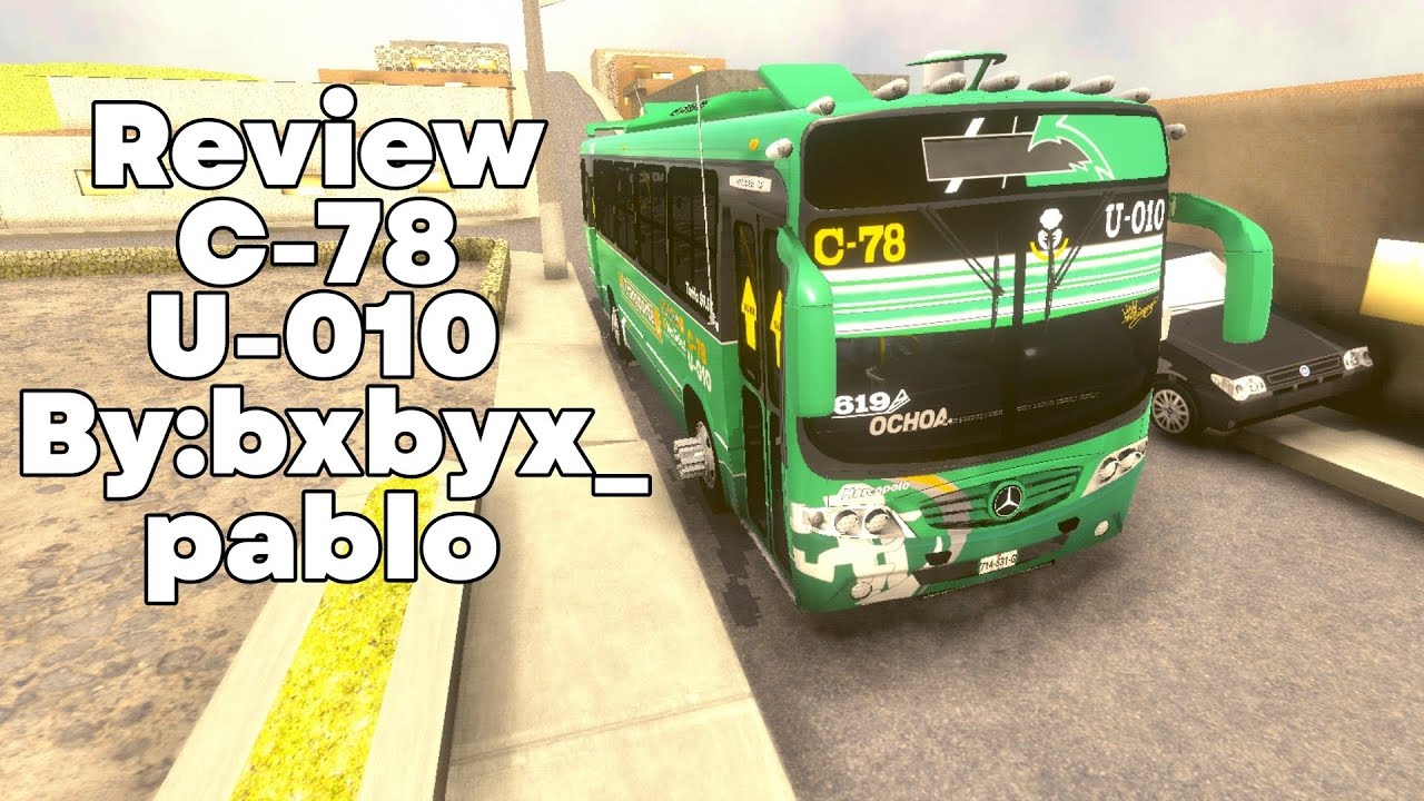 Boxer Of C-78 U-010 V2|🤯🙂‍↕️|By:Bxbyx_Pablo|PROTON BUS URBANO