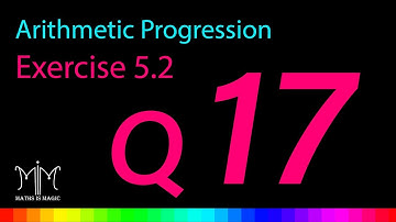 Arithmetic Progression | Ex 5.2 Q17 | NCERT | Class X