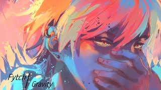 Fytch - Gravity