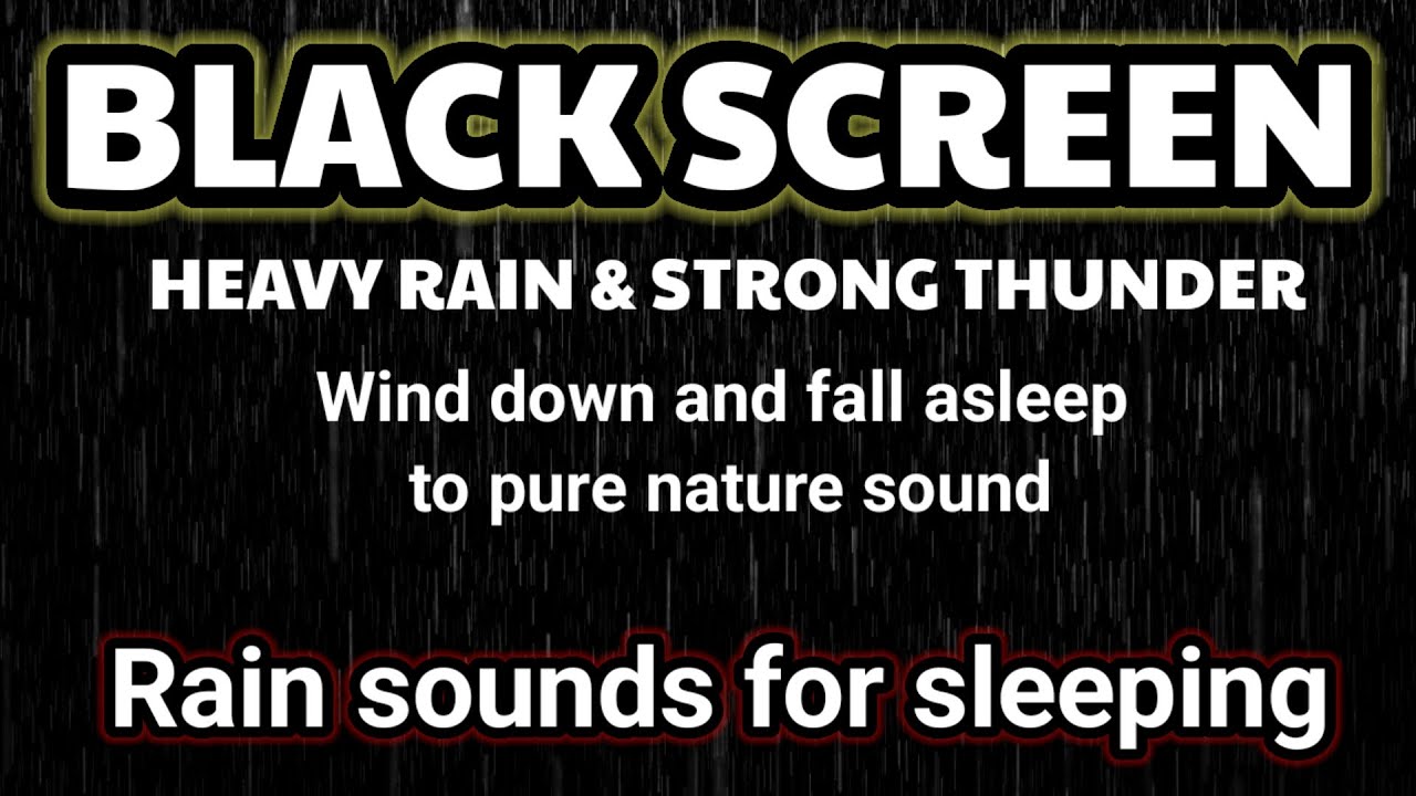 Very Heavy rain and thunderstorm - Sounds for sleeping - 2 HOURS BLACK SCREEN - sleeping Relaxation 
