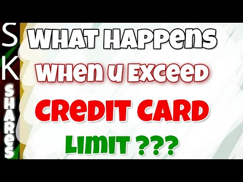 What happens when you use more than credit card limit