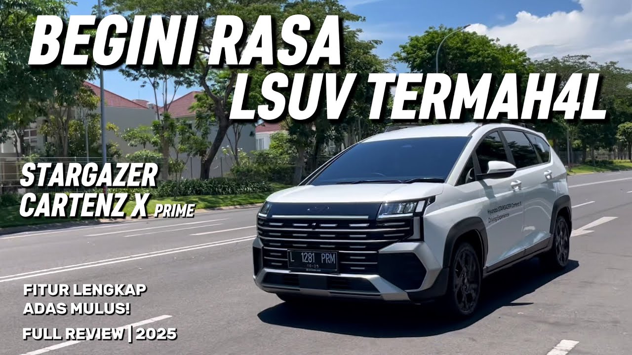 SEMAH4L INI EMANG ENAK? | HYUNDAI STARGAZER CARTENZ X REVIEW