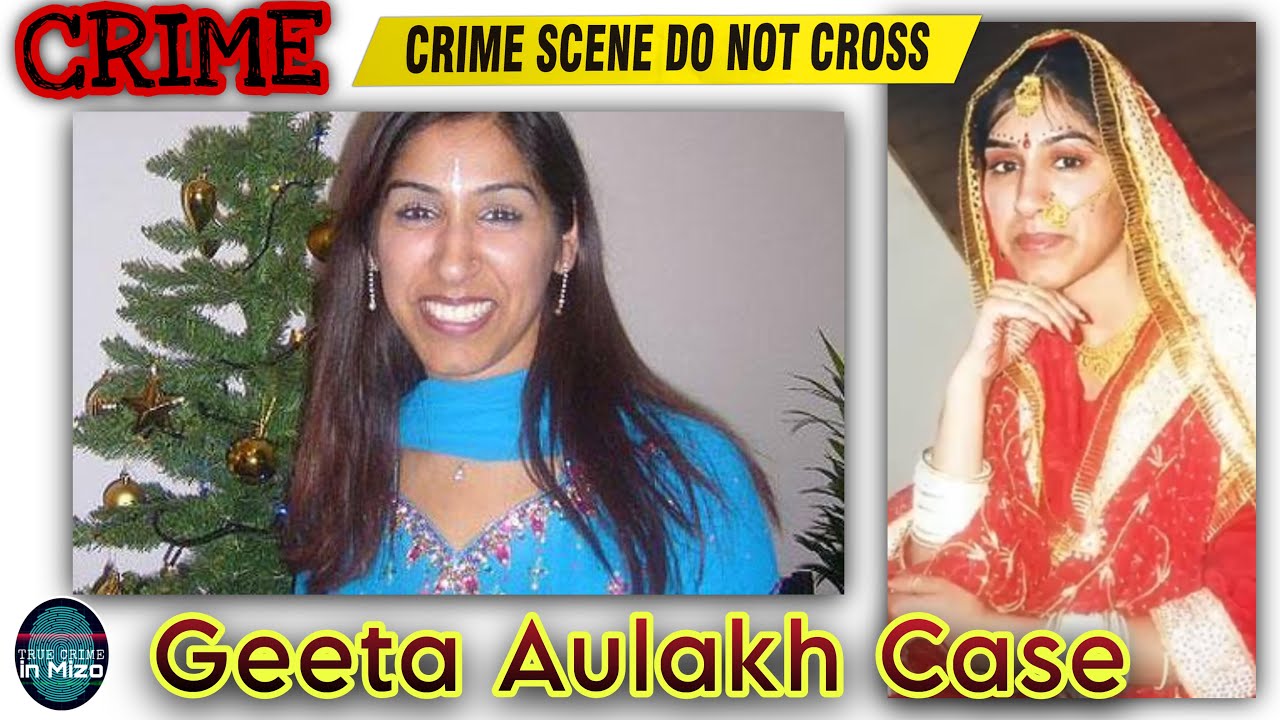 C186: Thîkthu chhiatna in a hrinchhuah tualthahna râpthlak! Indian chhûlchhuak Geeta Aulakh Case!