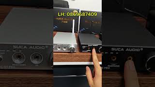 Đầu giải mã DAC thương hiệu Suca chính hãng