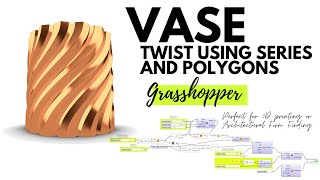 Rhino 6 and Grasshopper Twisted Vase using Polygons lesson overview perfect for 3D printing Profile
