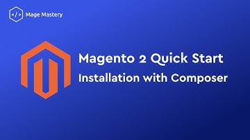 Magento 2 Quick Start: Installation with Composer