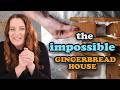 The Impossible Gingerbread House Design