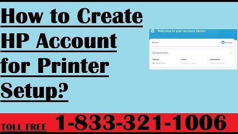Call 1-833-321-1006 for How To Create HP Account for Printer Setup |www.123.hp.com Create HP Account