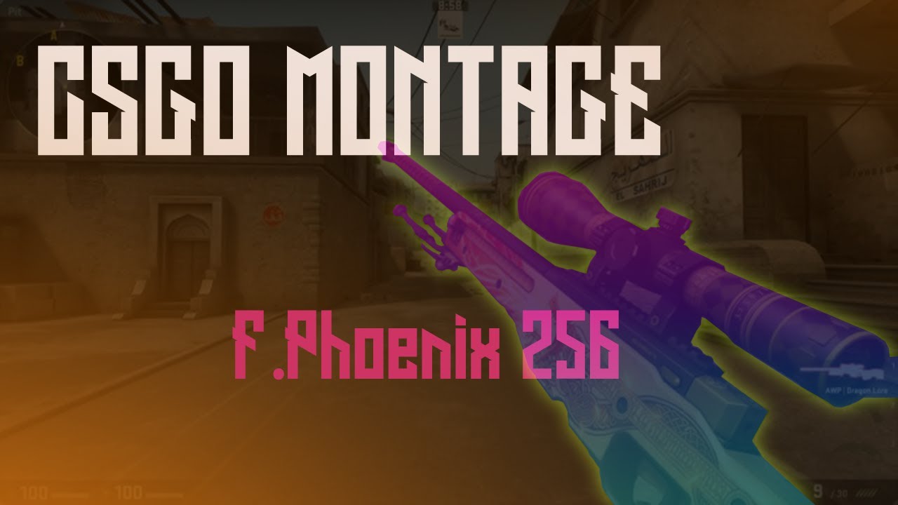 Counter Strike  Global Offensive Montage