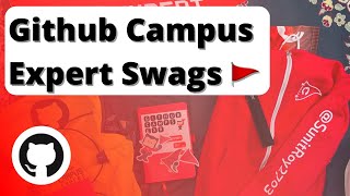 GitHub sent me this! GitHub Campus Expert Swags Unboxing 🚩