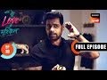 Yug Ke Ghar Mein Chori Ufff Yeh Love Hai Mushkil Ep 10 Full Episode 19 June 2025 