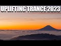 Uplifting Trance 2023 ✅✅