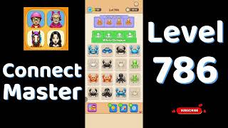 Connect Master Level 786 Walkthrough 🧩 | Match Puzzle | Puzzle Solutions & Tips | Go Answer