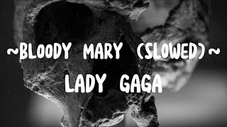 Lady Gaga - Bloody mary instrumental (slowed) | Best part ever | Tiktok music Resimi
