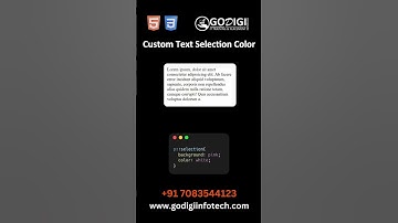 How to Customize Text Selection Color in CSS | Step-by-Step Tutorial | Godigi Infotech