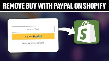 How To Remove Buy With PayPal On Shopify 2025! (Full Tutorial)