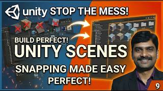 Build Perfect Unity Scenes (Game Objects & Snapping Made Easy) - Unity Tutorial 09
