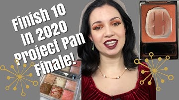 FINISH 10 IN 2020 PROJECT PAN FINALE!!