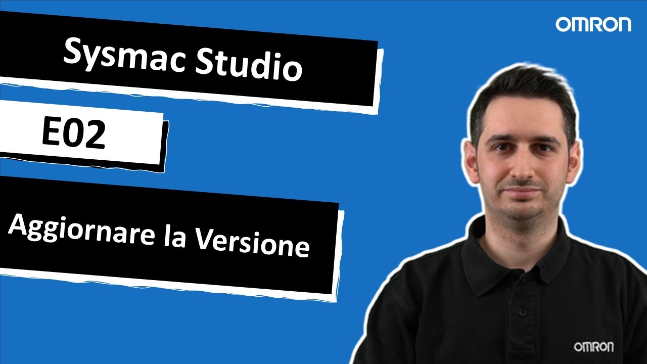 SYSMAC STUDIO - E02 - Aggiornare la versione