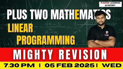 PLUS TWO MATHS | MIGHTY REVISION | LINEAR PROGRAMMING |