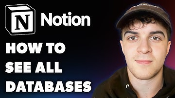 How to See All Databases on Notion (Full 2024 Guide)
