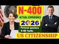 2026, New Actual Interview of U.S. citizenship I N-400 Naturalization Interview I Small Talk #n400