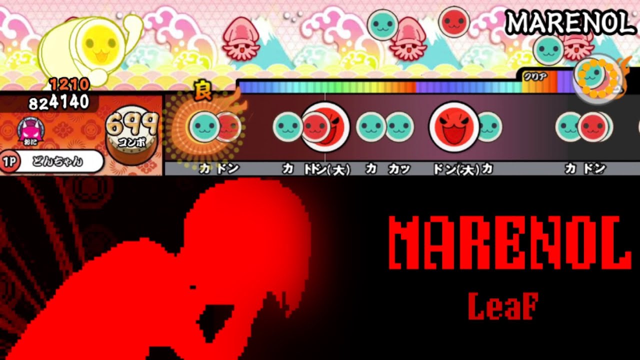 MARENOL/LeaF【創作譜面】【太鼓さん大次郎2】
