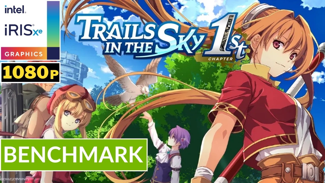 TRAILS IN THE SKY 1ST CHAP - INTEL Iris XE Ver 8425 | Характеристики 
