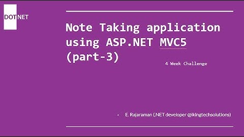 Note Everything Application using ASP.NET MVC 5 Part - 2