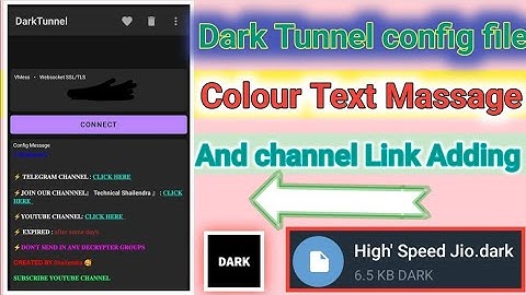 How to Create dark Tunnel config | How to add colourful Text Massage or channel link in Config file