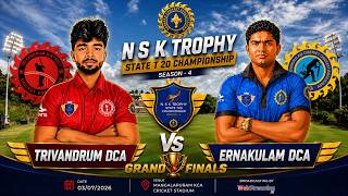 Grand Finals || Trivandrum vs Ernakulam || NSK TROPHY STATE T20 CHAMPIONSHIP